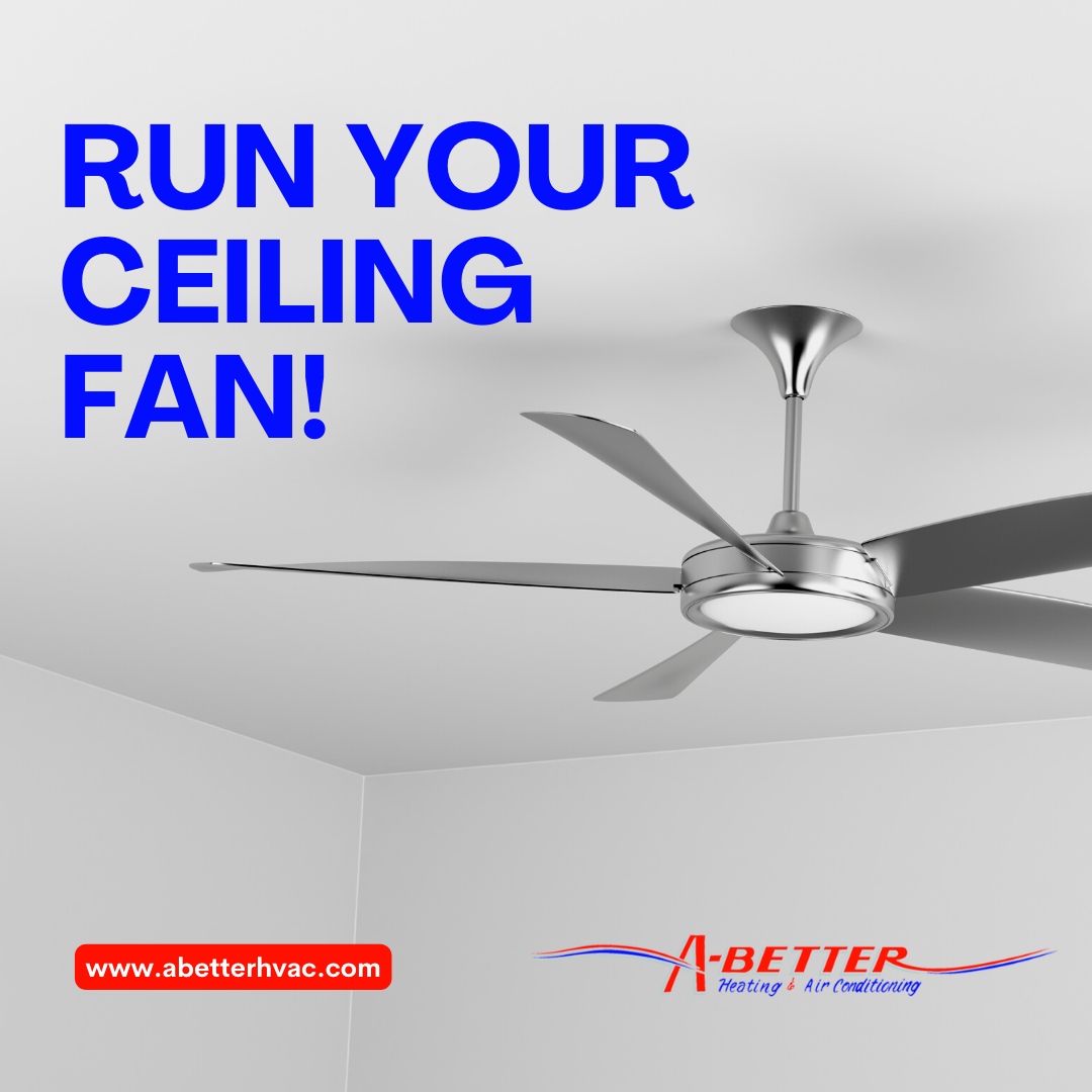 You should run your ceiling fan to keep cool during the spring season. With its ability to move lots of air quickly, it will keep you comfortable while also saving energy! 😉