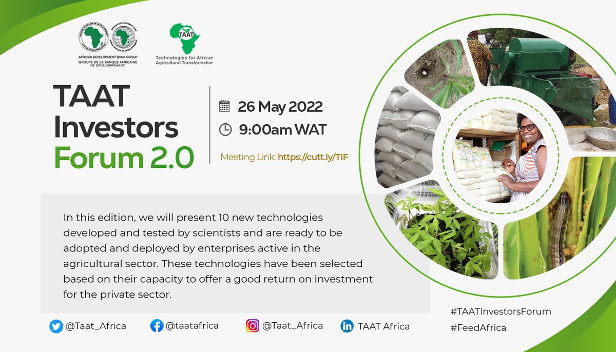 Taat_Africa's tweet photo. 2nd edition of #TAATInvestorsForum holds virtually 26-05-22. #TAAT connects  #agritech #innovations from research to private sector for adoption &amp; scaling. Register here: https://t.co/BBzHrXSswi @AfDB_Group @iitabip @IITA_CGIAR @fao @IFAD @DangoteGroup @_PABRA @GatesAfrica https://t.co/jy0xlJRVww