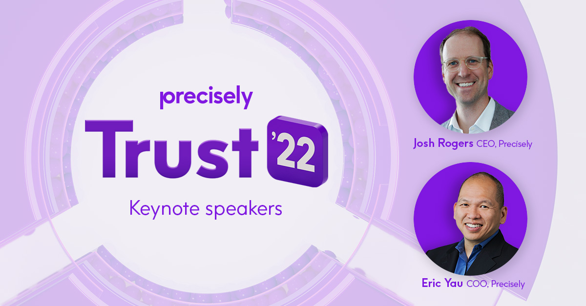 PreciselyData's tweet photo. Tune in for our keynote during Trust ’22 at 9:00 AM ET/3:00 PM CET on June 21. Hear from our CEO, Josh Rogers, on trending topics in #dataintegrity, and our COO, Eric Yau, on the latest innovations in Precisely’s data integrity portfolio: https://t.co/38Q5Eu0y2j #Trust22 https://t.co/5QiFvuRkW6