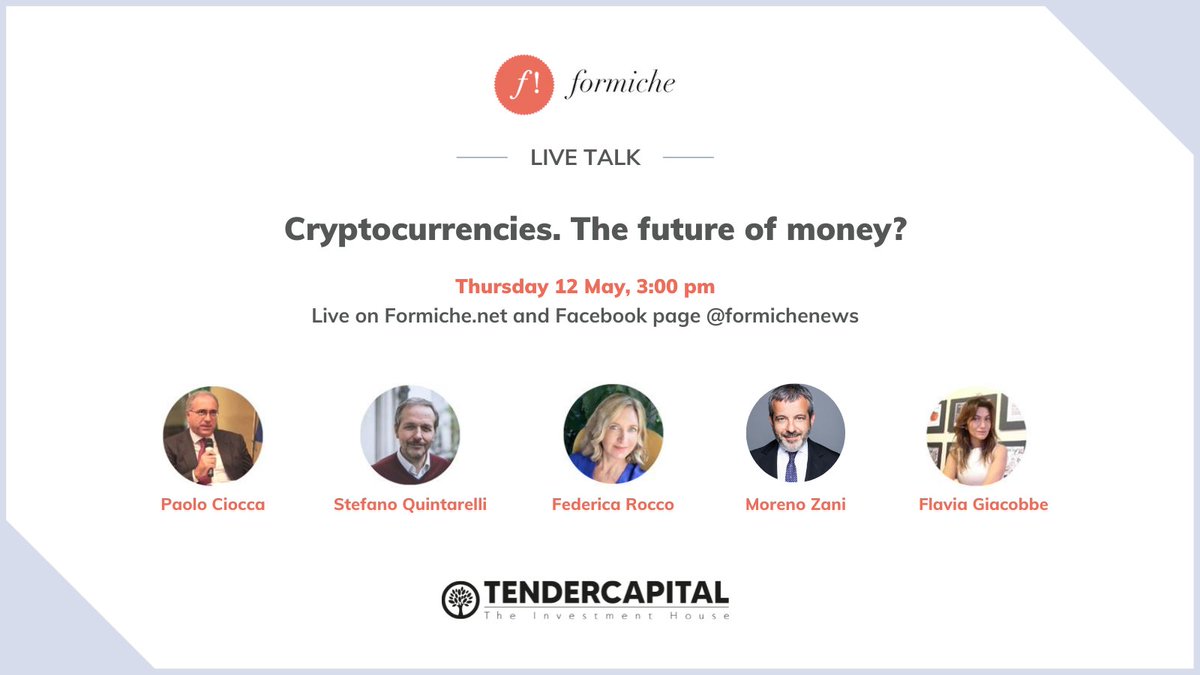 tendercapital's tweet photo. "Cryptocurrencies. The future of money?", @formichenews live talk evaluates possible solutions to the current regulatory vacuum. Could the digitization of national currencies be a viable option?
🗓️ Tomorrow May 12th at 3:00 pm live on https://t.co/npcZh5u12I https://t.co/Xo7EMJztsE