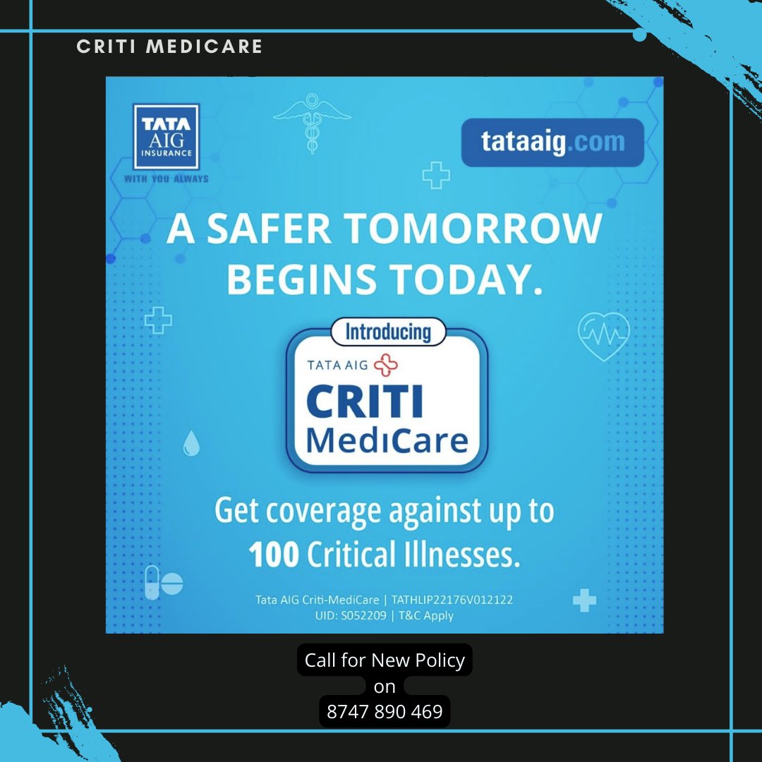 Introducing Tata AIG Criti Medicare, a comprehensive policy that provides coverage for up to 100 critical illnesses so that unpredictability does not come your way. CALL TO APPLY FOR NEW POLICY : 8747890469. #healthinsurance #newhealthpolicy #medicalinsurance