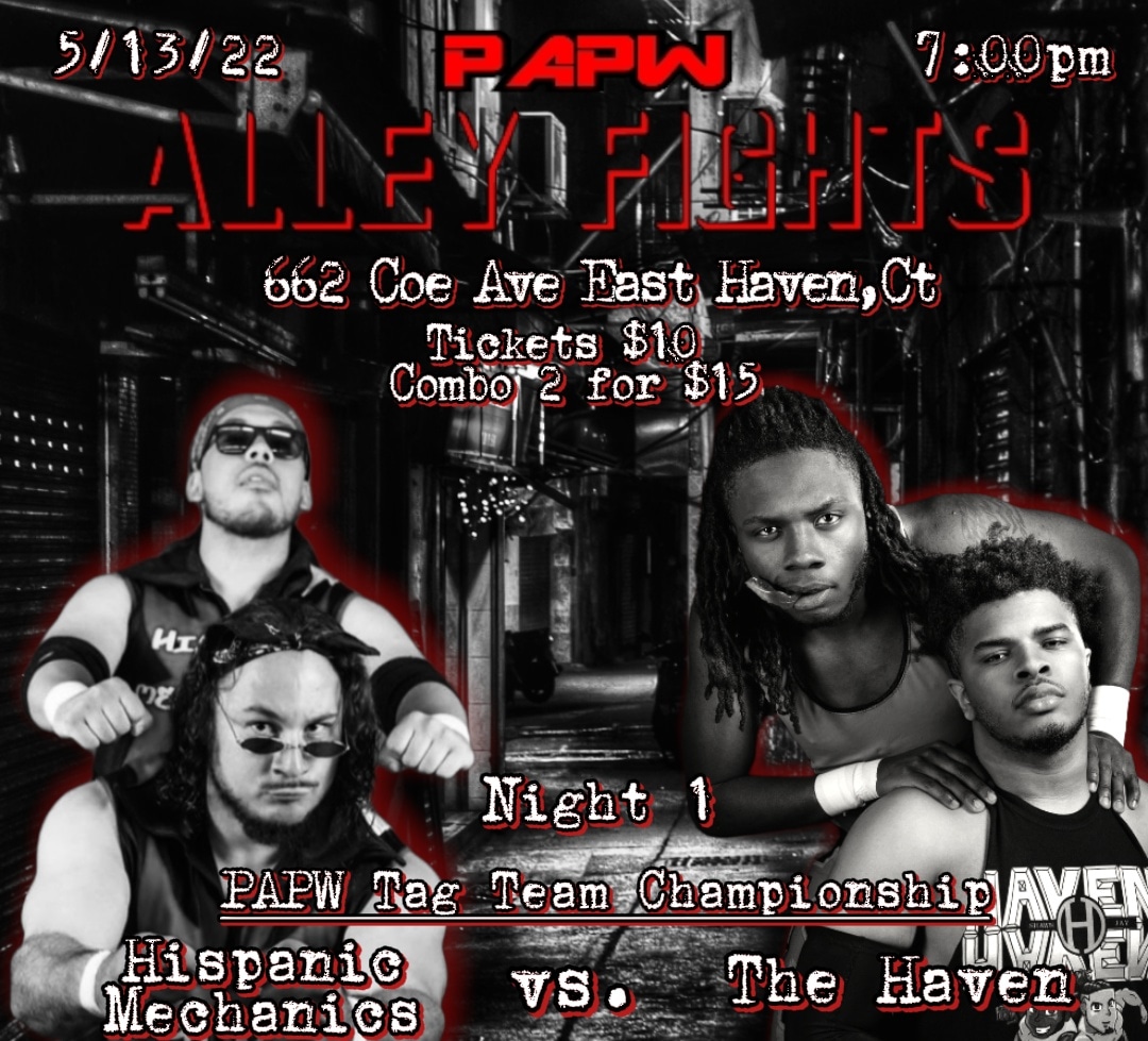 Official_PAPW's tweet photo. This Friday, Night 1 of #PAPW #AlleyFights #DoubleShotWeekend @TheHaven203 get their Rematch against @MechanicsAB for the PAPW Tag Team Titles
Don't miss #AlleyFights This Fri May 13th & Sat May 14th @ 7pm
(662 Coe Ave East Haven, Ct)
Tix Available @ https://t.co/IHVf35W1my https://t.co/hjvWoSdukA