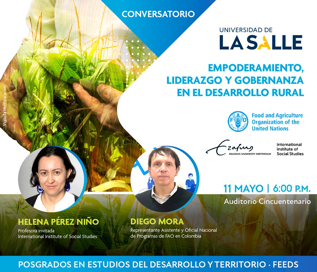 unisalle's tweet photo. Los Posgrados en Estudios del Desarrollo y Territorio invitan a todos los y las interesadas en participar de este conversatorio sobre #empoderamiento, #liderazgo y gobernanza en el desarrollo #rural a realizarse en la sede #Chapinero este 11 de mayo 🙌🏻💥 ¡Te esperamos! 👇🏻👀 https://t.co/QJa9S2xqH9