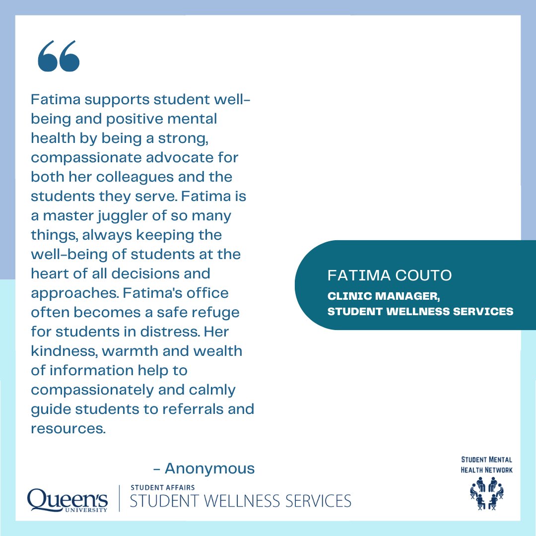 Champion for Mental Health, Fatima Couto, Clinic Manager, Student Wellness Services. Thank you for all that you do to support student mental health and wellbeing. Click the link in the bio to hear what this educator has to say about student mental health. #queensu
