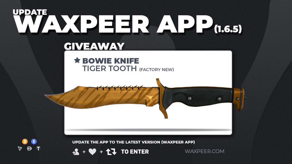 WAXPEER's tweet photo. Get a chance of winning a knife by updating your WaxpeerApp! 🎁

To join:
✅ Retweet this tweet
✅ Update your WaxpeerApp to 1.6.5 (downloadable via https://t.co/xO654QZmgA)

Also post your Waxpeer ID in comments for a chance of receiving a random gift!

Ends in 24 hours. https://t.co/YfbNvO7pz1