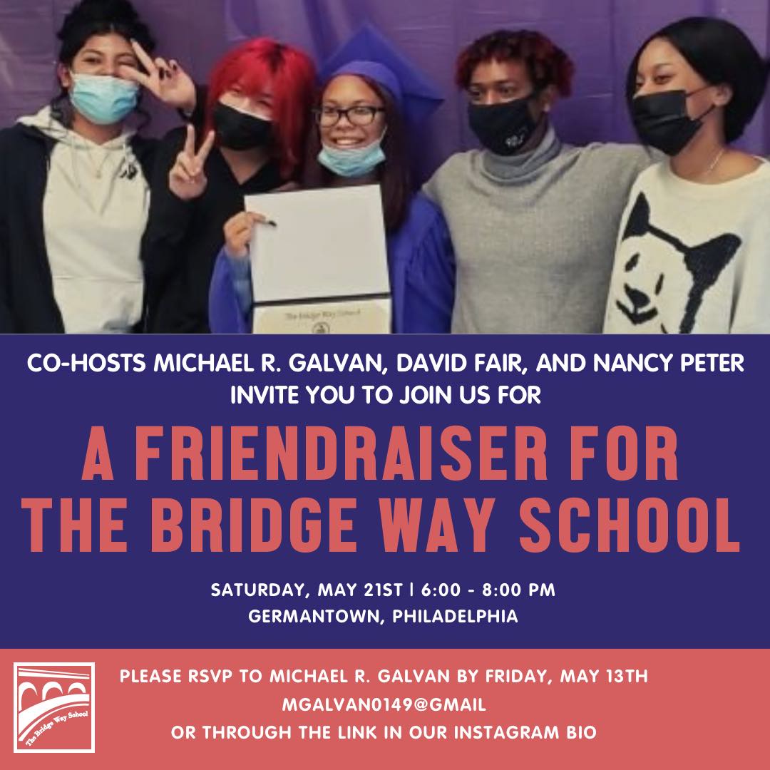 We're so excited for the upcoming Friendraiser! Don't forget to RSVP by this Friday, 5/13.

#thebridgewayschool #bridgeway #recovery #philadelphia #philly #northeastphilly #recoveryhighschool #phillyhighschool