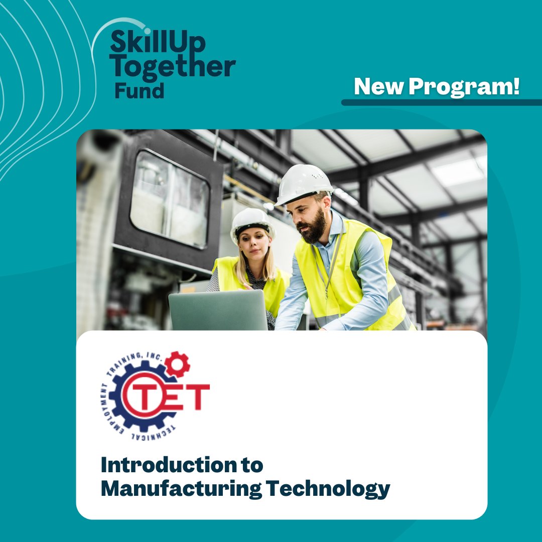 Today is #NationalTechnologyDay! Celebrate by checking out our new Manufacturing Technology program in the SkillUp Together Fund. At TET, you will gain hands-on experience in machine technology &amp; advanced manufacturing. To learn more check out: skillup.org/skillup-togeth…