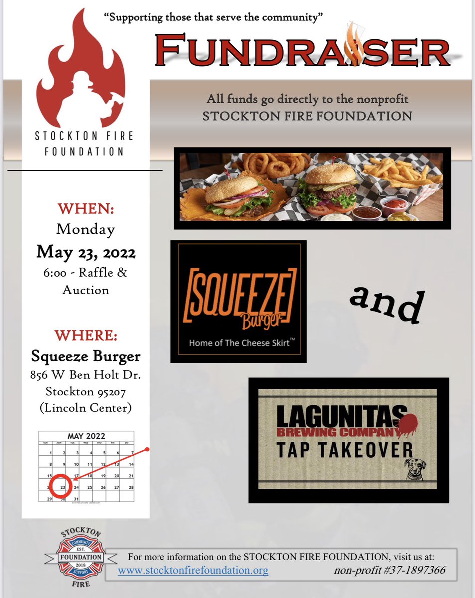 Join us Monday, May 23 at Squeeze Burger (856 W. Benjamin Holt Dr.) to "Eat for Firefighters," a fundraiser for the Stockton Fire Foundation.

You can drive in or take-out starting at 6 p.m. Lagunitas on Tap will take over the tap that evening. 

stocktonfirefoundation.org
