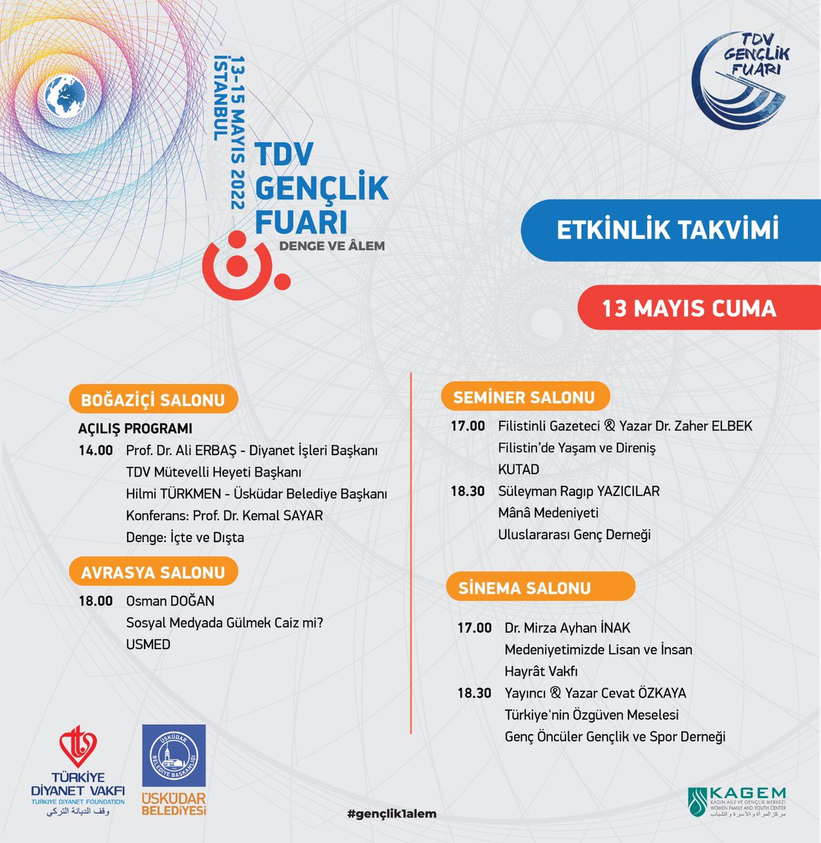 TDVKAGEM's tweet photo. Haydi Gençler, bu fuar çok konuşulacak!

Birbirinden farklı etkinliklerin yer aldığı TDV Gençlik Fuarı İstanbul'a damgasını vurmaya hazırlanıyor. 

13-15 Mayıs 2022 | Üsküdar Bağlarbaşı Kongre ve Kültür Merkezi İSTANBUL 

#gençlik1alem https://t.co/p7eGtulqZO