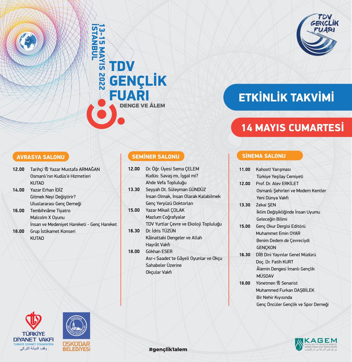 TDVKAGEM's tweet photo. Haydi Gençler, bu fuar çok konuşulacak!

Birbirinden farklı etkinliklerin yer aldığı TDV Gençlik Fuarı İstanbul'a damgasını vurmaya hazırlanıyor. 

13-15 Mayıs 2022 | Üsküdar Bağlarbaşı Kongre ve Kültür Merkezi İSTANBUL 

#gençlik1alem https://t.co/p7eGtulqZO