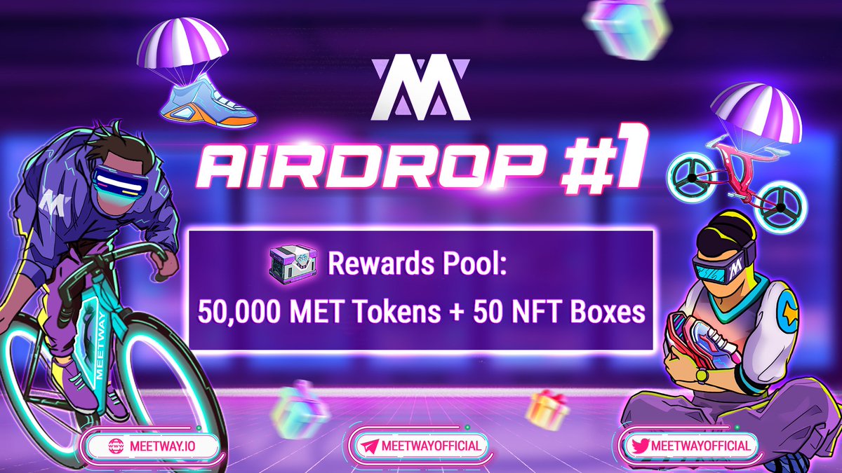 meetwayofficial's tweet photo. 🔥🔥🔥 AIRDROP COMPETITION #1🎁 50,000 MET Tokens &amp; 50 NFT Boxes 🔥🔥🔥 
🚴🚴🚴 Easily join us:
✅ Join MeetWay Airdrop: https://t.co/GXjN4YHxSw
✅ Completed all the tasks
Register Now 🚀🚀🚀
#MeetWay #Music #SportsNFTs #MoveToEarn #airdrop #IDO https://t.co/sIybu5zKg5