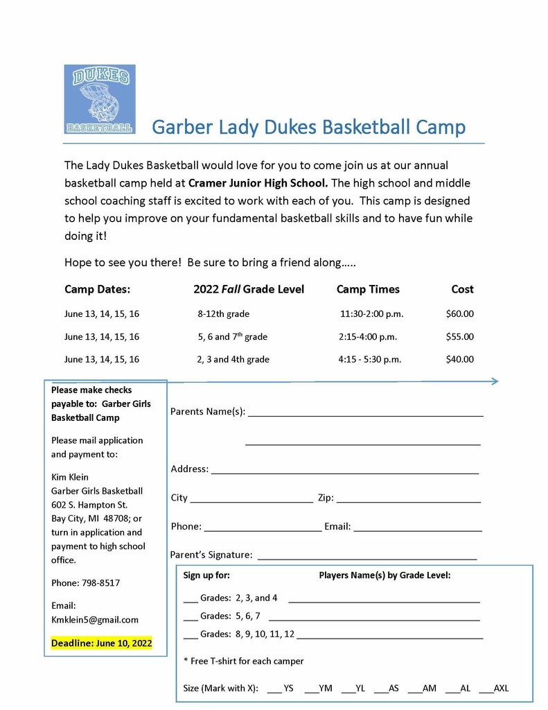 Lady Dukes is holding their annual basketball camp June 13 through June 16.  Registration form is attached.