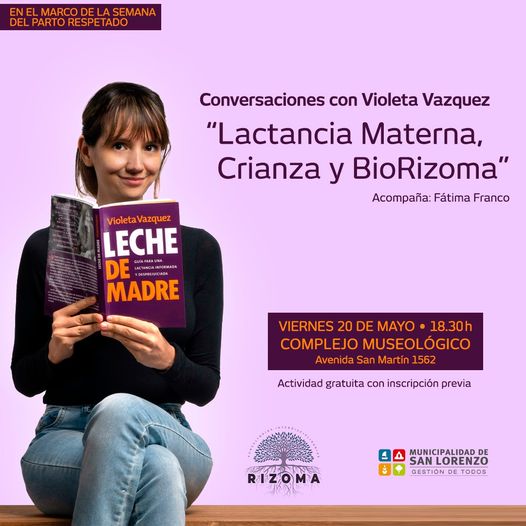 PrensaSL's tweet photo. 🤱🏻 Semana del parto respetado

▪ Violeta Vazquez dará una charla sobre "Lactancia materna, Crianza y BioRizoma", con auspicio de la Municipalidad de San Lorenzo.
▪ El acceso es gratuito pero requiere inscripción en 👉🏻 https://t.co/UpC1mi2V1k https://t.co/RcpECGqVzZ