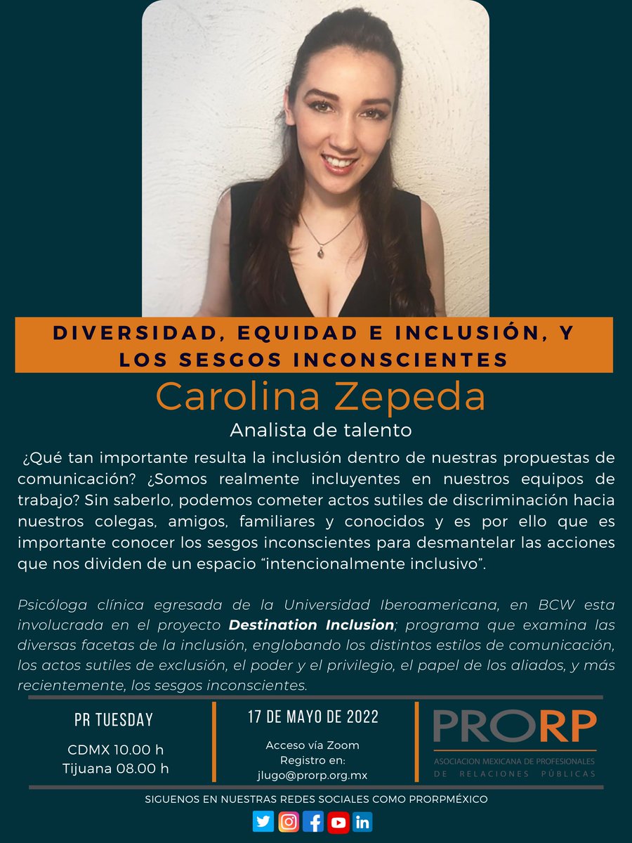 JavoLugo's tweet photo. Te invitamos a que nos acompañes al próximo #PRTuesday de @PRORPMexico. Estaremos hablando sobre diversidad, equidad e inclusión con una experta en el tema de @BCWMexico. Martes 17 de mayo en punto de las 10.00 h. acceso vía zoom enviando correo a jlugo@prorp.org.mx https://t.co/P4djrdbUmn