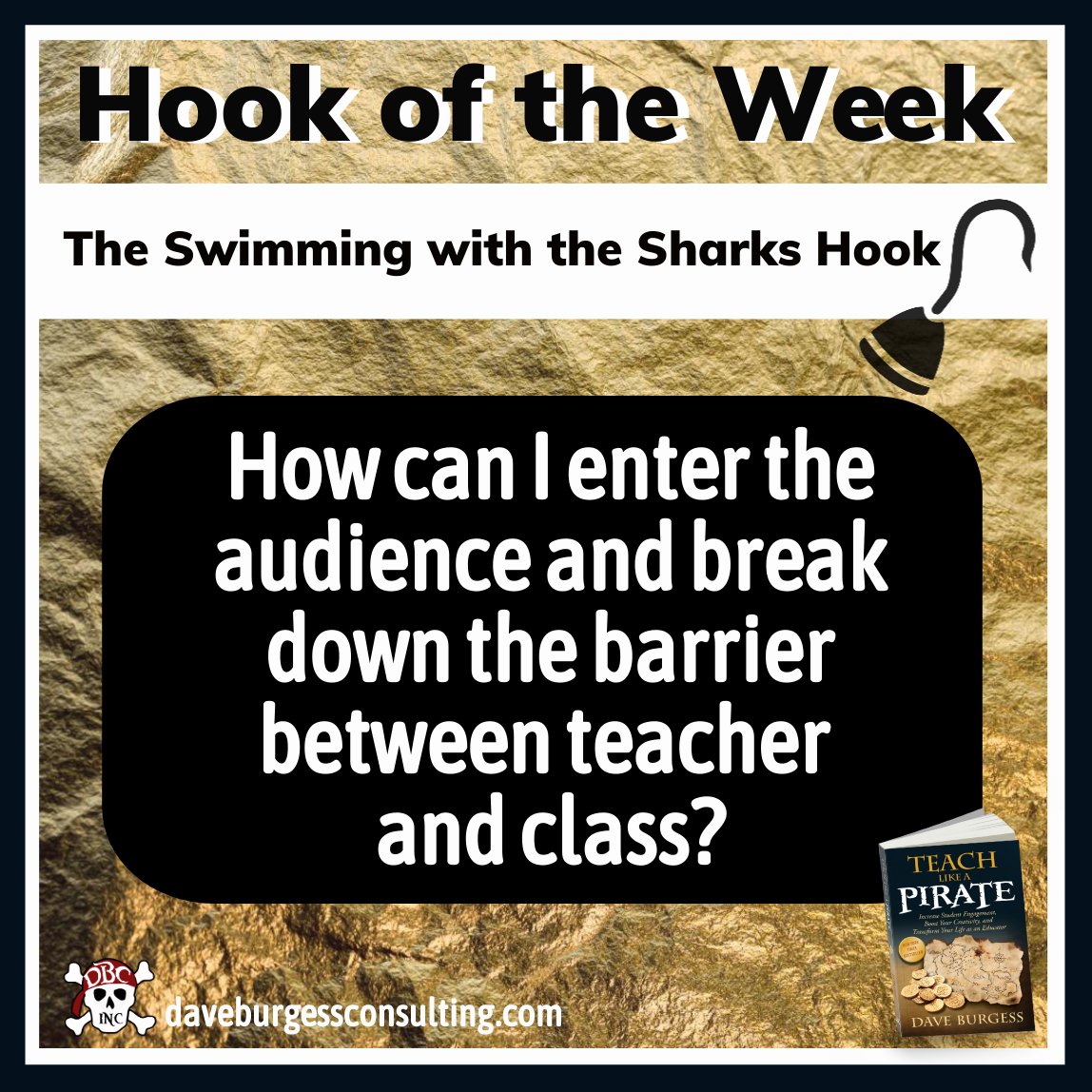 dbc_inc's tweet image. The new #hookoftheweek from #tlap by Dave Burgess is 
The Swimming with the Sharks Hook!
How can I enter the audience and break down the barrier between teacher and class?
Learn MORE:
daveburgessconsulting.com/blog/swimming-…

#dbcincbooks #leadlap @burgessdave @TaraMartinEDU @burgess_shelley