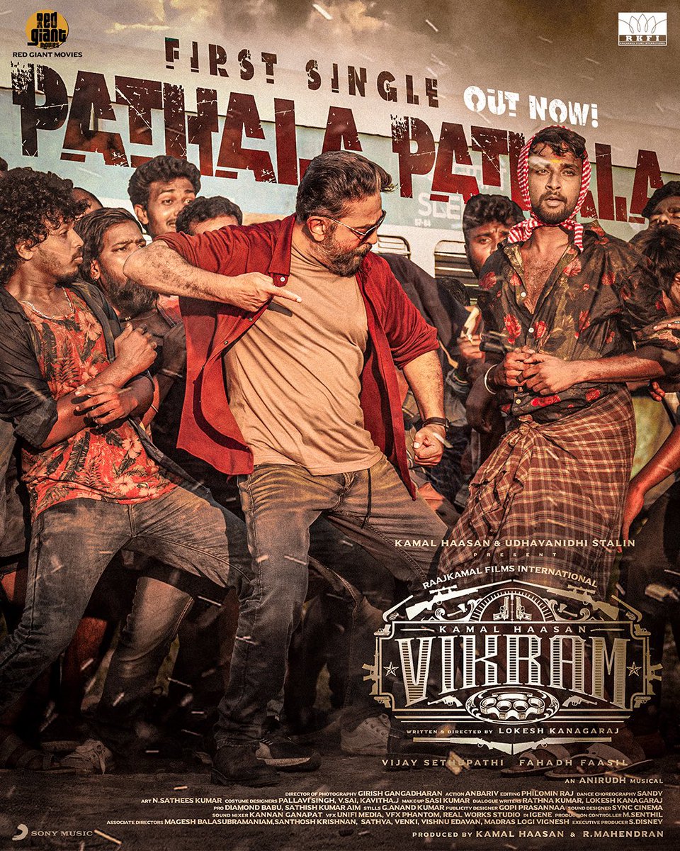 VijaySethuOffl's tweet photo. #PathalaPathala lyric video from #Vikram.

https://t.co/c65lrtEkIQ

#VikramFromJune3

@ikamalhaasan @Udhaystalin @Dir_Lokesh @anirudhofficial  #FahadhFaasil #Mahendran @RKFI @turmericmediaTM @RedGiantMovies_ @SonyMusicSouth @teamaimpr https://t.co/2bLbQ7hpOA