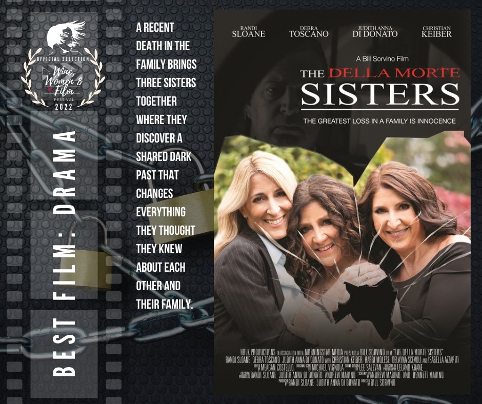 WineWomenFilm's tweet photo. Congratulations to Judith Anna Di Donato, Bill Sorvino, Randi Sloane and their key cast &amp; writers on the Official Selection of “The Della Morte Sisters” in the BEST FILM: DRAMA category! 😀🍾🥂 https://t.co/GvDdXDdXI9