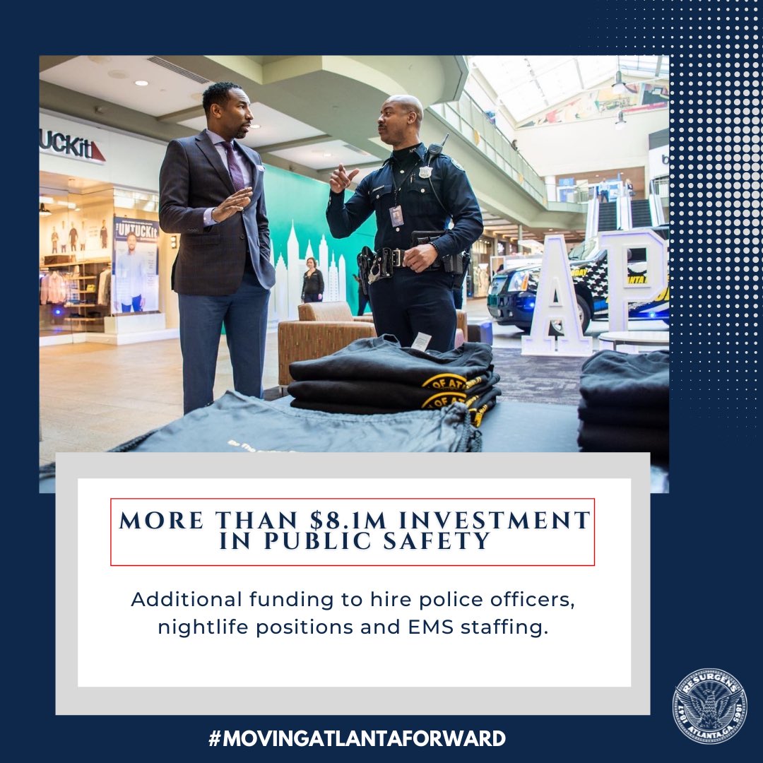 CityofAtlanta's tweet photo. Mayor @Andreforatlanta's first budget proposal for Fiscal Year 2023 is making investments in public safety to #MoveAtlantaForward. View the full release regarding the Administration's budget at: https://t.co/1da3RQjzxq https://t.co/dKOcX8Xm46