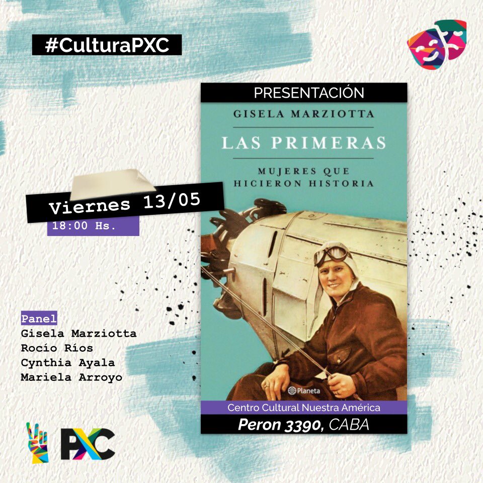 Peronismociudad's tweet photo. #CulturaPXC | Presentación del libro “Las Primeras” mujeres que hicieron historia. 

🗓Viernes 13 de Mayo.
⏰18hs.
📍Centro Cultural Nuestra América, Perón 3390 - CABA. https://t.co/zAi4w1JLsn