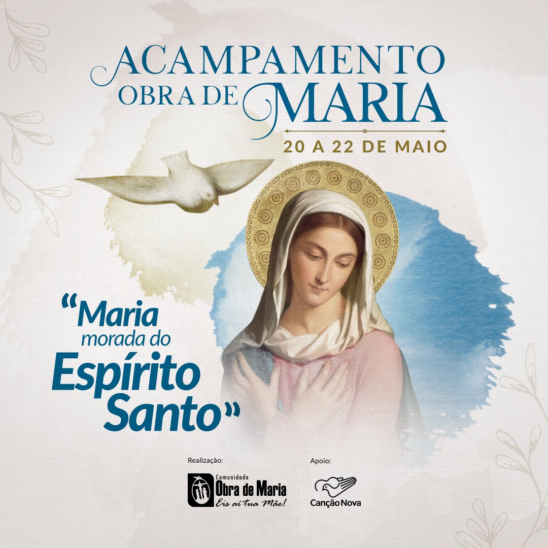 eventoscn's tweet photo. No mês dedicado a Nossa Senhora, Comunidade Obra de Maria realiza evento na Comunidade Canção Nova, em Cachoeira Paulista (SP). Você é nosso convidado(a) a participar de 20 a 22 de maio, do Acampamento #ObradeMaria.
Acesse: https://t.co/2wpYN20dwh https://t.co/4cWhiLF71C