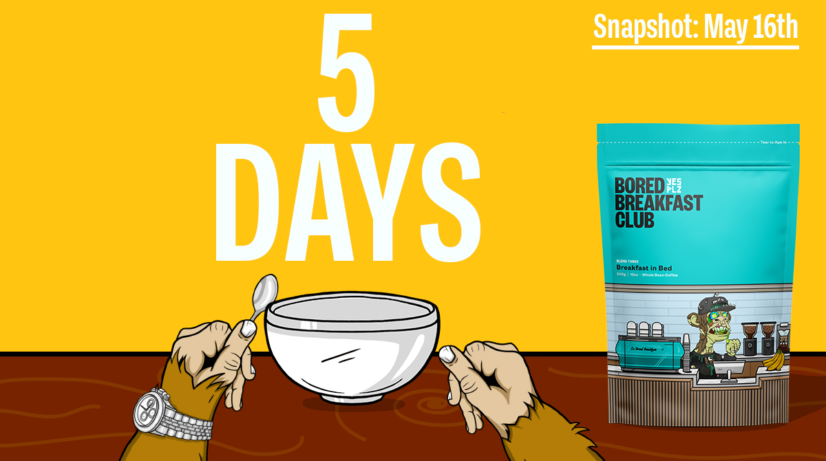 BoredBreakfast's tweet photo. Snapshot is coming 📸  

Hold a Bored Breakfast Club NFT on May 16th to be eligible for the Blend Three coffee reward shipment. 

https://t.co/eDzLs1fa4I

Get your bowls ready
#traitsmatter https://t.co/8x0rstigz5
