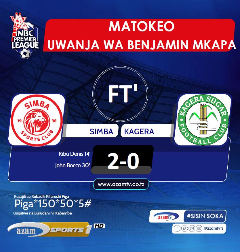 azamtvtz's tweet photo. #NBCPL Game imekwisha…. Simba wanalipa kisasi.
FT: Simba 2-0 Kagera
Weka maoni yako hapa….!!
#AzamSports1HD #NBCPremierLeague #LigiKuuYaNBC #NBCPL #NBCPLUpdates #SimbaSC #KageraSugar #SimbaKagera https://t.co/JQM0buG0Ew