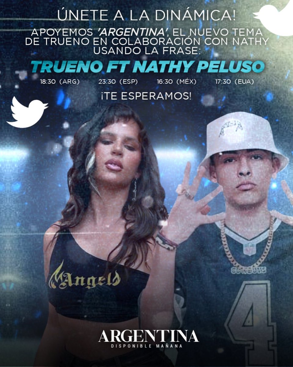 fanathykos's tweet photo. Mañana 12/05 apoyaremos 'ARGENTINA', el nuevo single de Trueno y @NathyPeluso con la frase "TRUENO FT NATHY PELUSO" ¡Te esperamos! 🇦🇷.

18:30 — 🇦🇷🇺🇾🇧🇷
16:30 — 🇲🇽🇵🇪🇪🇨
17:30 — 🇨🇱🇺🇸🇧🇴
23:30 — 🇪🇸

(la tendencia empieza 30 min. antes) https://t.co/CCXrzrCWO1