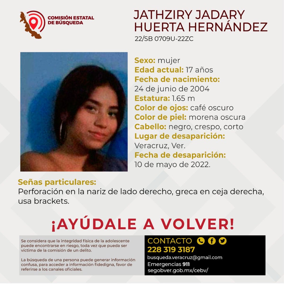 VeracruzIVM's tweet image. ¡Ayúdale a volver!
Se considera que la integridad física de la persona puede encontrarse en riesgo, toda vez que pueda ser víctima de la comisión de un delito.
Si tienes información, comunícate a los teléfonos de contacto.
Datos de expediente 22/SB 0709U-22ZC