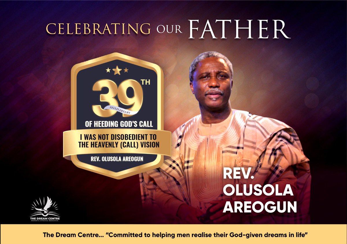 ReverendAreogun's tweet photo. Celebrating the faithfulness and commitment of God to a man sent! 39 years of heeding the call of God on the wings of Holy Ghost! 

….I was not disobedient to the heavenly (call) vision. 

#ReverendAreogun #HBDReverendAreogun #GodsGeneral  #39YearsoftheCall #39YearsInMinistry https://t.co/7KNUcBbJdy
