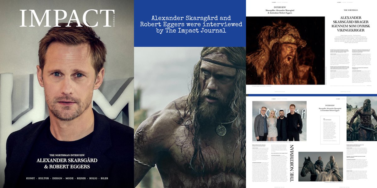 NEW - Alexander Skarsgård and Robert Eggers talk to The Impact Journal about THE NORTHMAN #TheNorthman #AlexanderSkarsgard #RobertEggers
Translated article here: https://t.co/Ig3cJulmSs https://t.co/ujFDsZSGOW.
