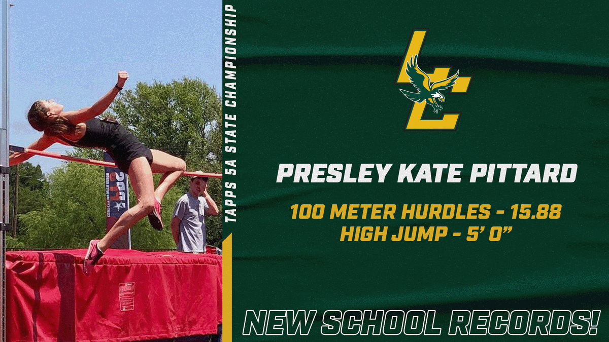 🚨SCHOOL RECORD🚨

Presley Kate Pittard now holds 2 LCA Girls Track school records in the 100M hurdles and High Jump!! 🦅🏃‍♀️

- 15.88 sec in the 100M hurdles 🏃‍♀️
- 5'-00" in the High Jump 🚀