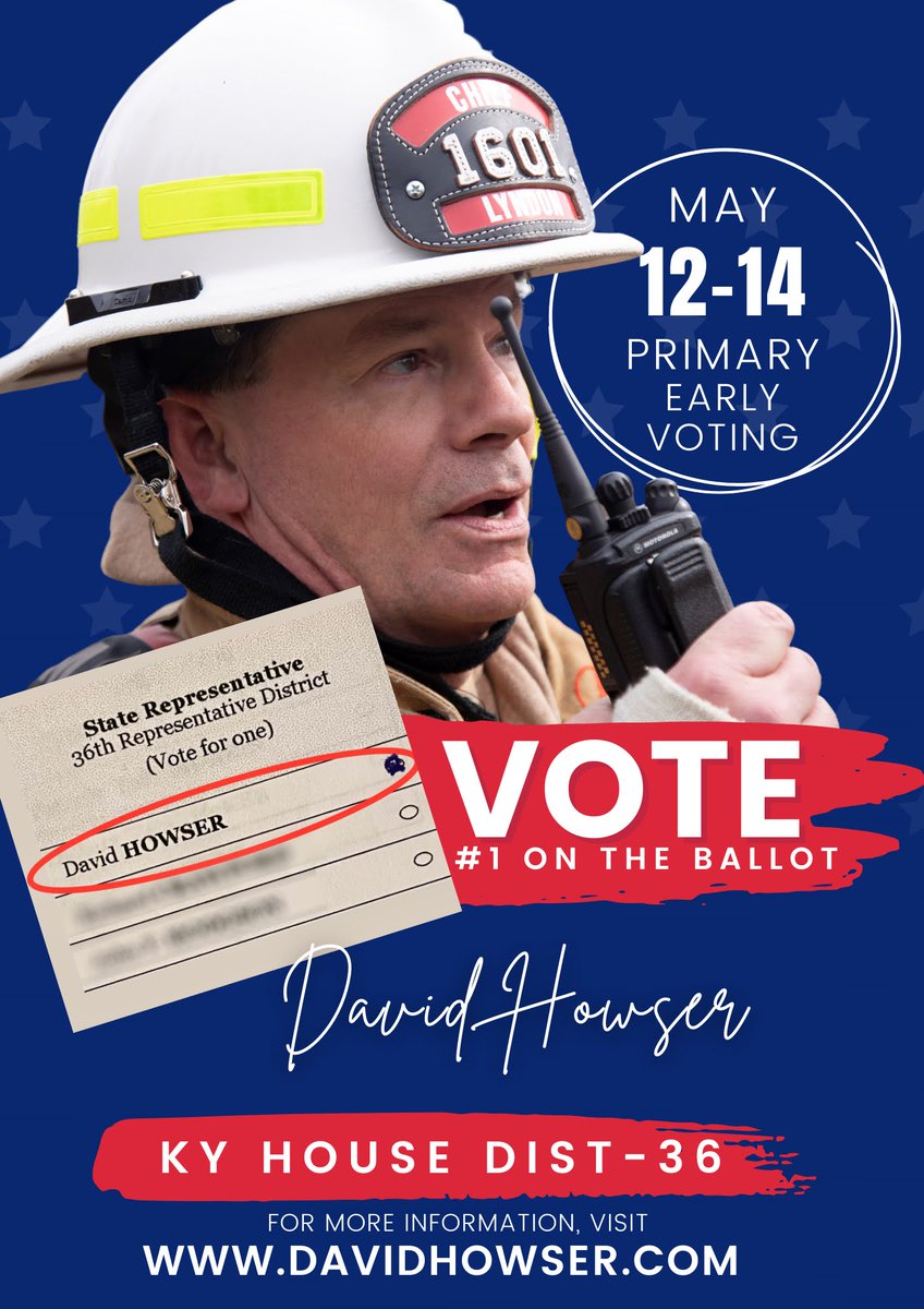 ChiefHowser's tweet photo. Tomorrow starts 3 days of Early Voting in KY. Vote for your #HomeGrownRep🍅 and only lifelong community servant in the race for KY House District 36 who has outworked both in the campaign and will work hard for you. Vote number one on the ballot! #OneOnTheBallot1⃣ #Howser4KY🚒 https://t.co/yWmrGAZaLI