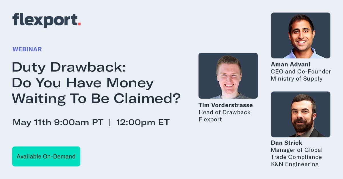 flexport's tweet image. Did you miss today's #dutydrawback webinar? You can now watch it on-demand here: flexport.com/webinars/duty-…