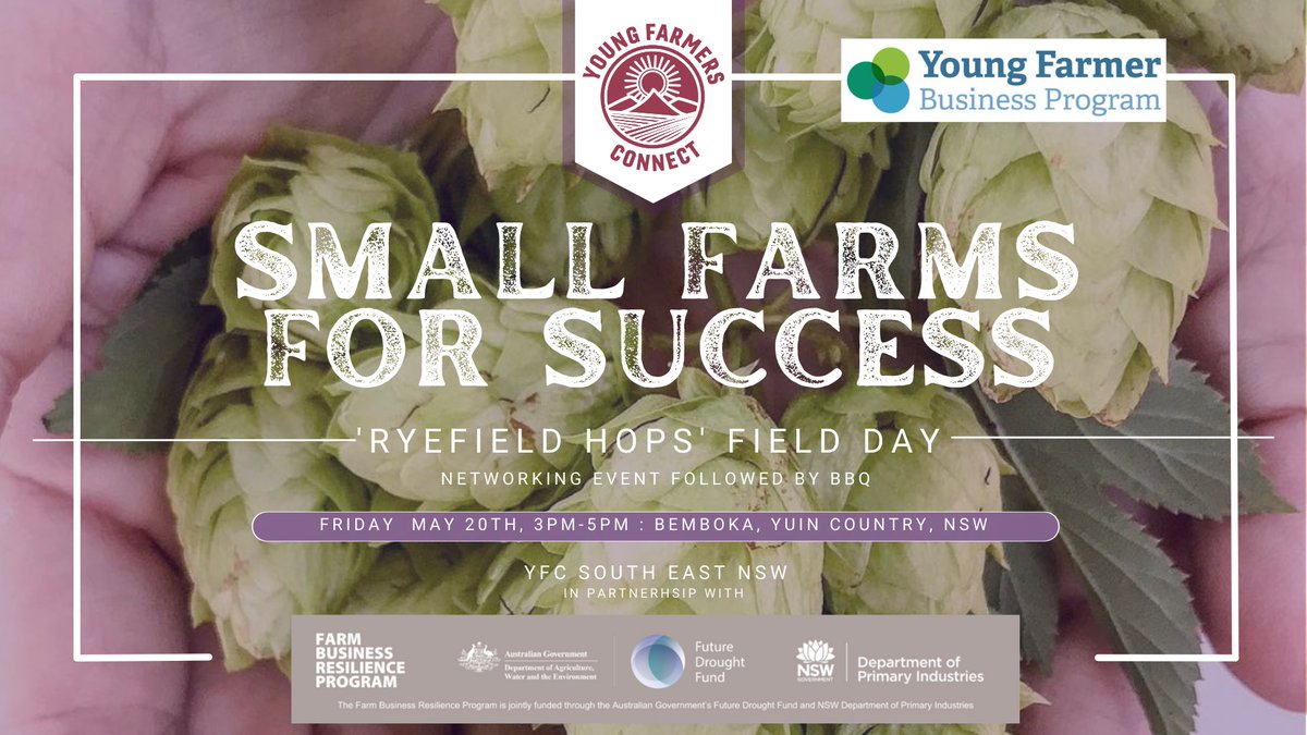 YoungFarmerBP's tweet photo. Young Farmers Connect is in Bemboka this month on the 20th! Why not join their small scale field day?! They are visiting Ryefield Hops, the 3rd largest hops farm in Australia who grows hops using organic practices and regenerative methods! #YFBP https://t.co/hFTdjQzCuE