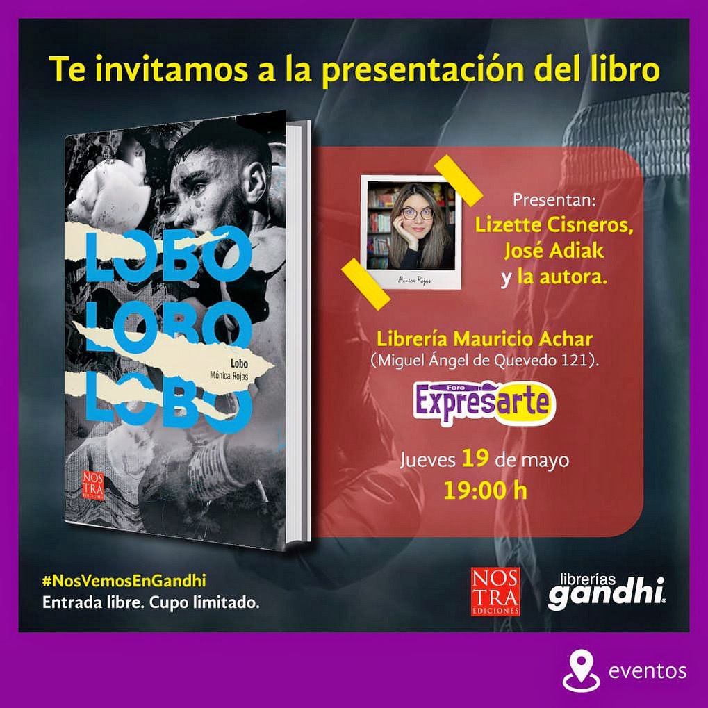 terrible100's tweet photo. Lobo, una novela de @RojasEscritora se presentará el 19 de mayo a las 7 pm en Librerías Gandhi. https://t.co/0W7eXSZOM6