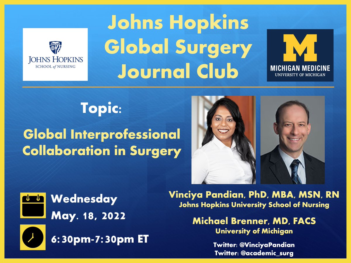 Johns Hopkins Global Surgery (@jhglobalsurgery) on Twitter photo Join us next Wednesday, May 18 at 6.30p ET as we discuss "Global Interprofessional Collaboration in Surgery" with Dr. <a href="/VinciyaPandian/">Vinciya Pandian PhD, MBA, MSN, FAANP, FAAN</a> from JHU's School of Nursing and Dr. <a href="/academic_surg/">Michael J Brenner</a> from <a href="/UMichSurgery/">Michigan Surgery</a>!
Link to register: jhubluejays.zoom.us/meeting/regist… Join us next Wednesday, May 18 at 6.30p ET as we discuss "Global Interprofessional Collaboration in Surgery" with Dr. <a href="/VinciyaPandian/">Vinciya Pandian PhD, MBA, MSN, FAANP, FAAN</a> from JHU's School of Nursing and Dr. <a href="/academic_surg/">Michael J Brenner</a> from <a href="/UMichSurgery/">Michigan Surgery</a>!
Link to register: jhubluejays.zoom.us/meeting/regist…