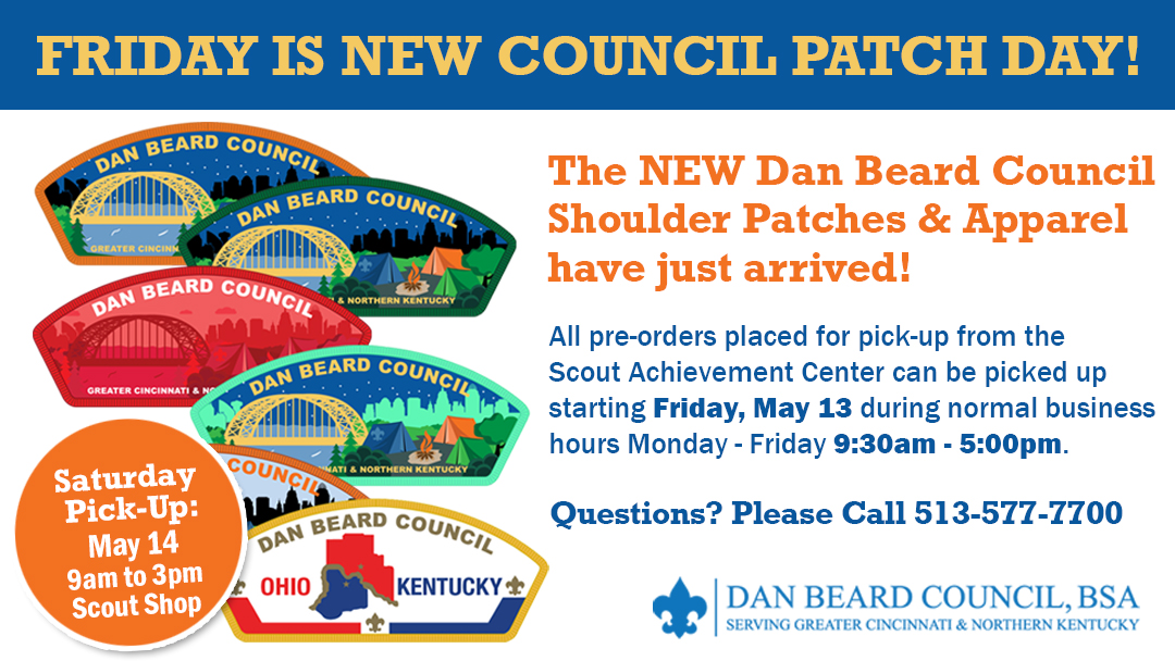 DanBeardCouncil's tweet photo. The new Council Shoulder Patches &amp; Apparel have arrived! Pre-orders placed for pick-up (Scout Achievement Center) start May 13th from 9:30am to 5:00pm (M-F). This weekend only 5/14: Saturday Pick-up at Scout Shop 9am-3pm. Call 513-577-7700 with questions. #scoutshare https://t.co/0stugyzVGF