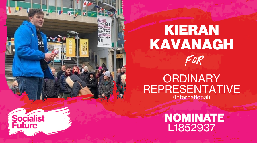 I'm running for labour students!

Nominate me, deadline next month!

I want to make sure our labour clubs have the resources they need to politically educate and organise for a better world

I will hold the party to account on delivering free education at the point of use for all