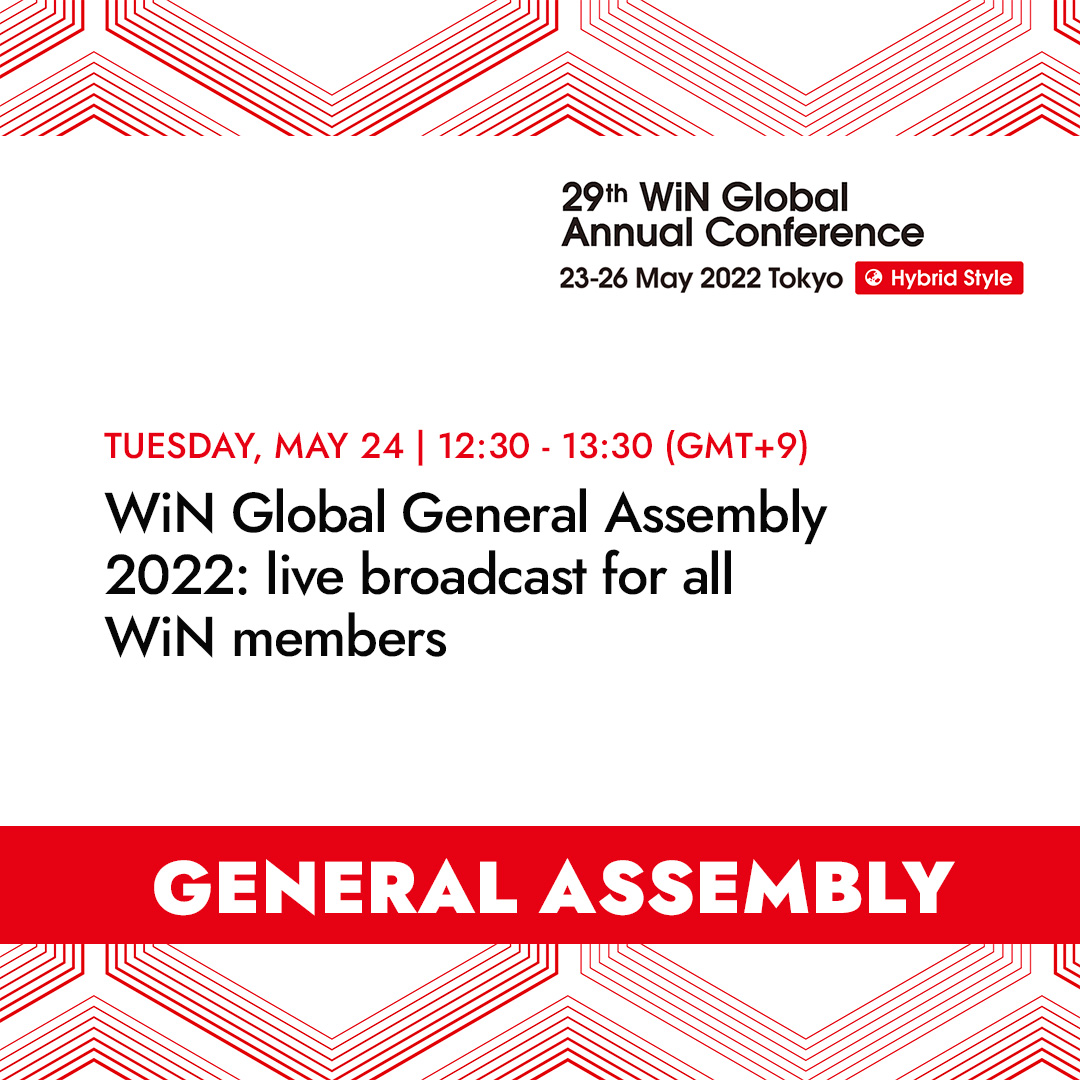 WiNglobal's tweet photo. 🔔 Mark your calendar! 🗓️

The WiN Global General Assembly 2022 will take place during the #WiNConference2022 in #Japan 🇯🇵
 
⚠️ The Assembly will be broadcasted live for all WiN members to attend 👏🏼 https://t.co/RqilwcKdza