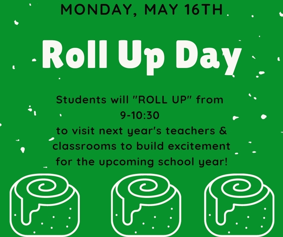 JES_HornsUp's tweet photo. 💚🤘ROLL UP DAY is MONDAY 9-10:30🤘💚 
*5th grade heads to JMS for a tour &amp; enrollment information 
*PK-4th meet all the teachers &amp; visit classrooms of next year's grade. https://t.co/XGgHCv4gW6