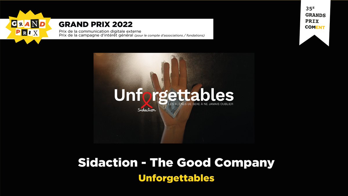 Et le Grand Prix de cette 35e édition des #GPCOMENT revient à <a href="/Sidaction/">Sidaction</a> et <a href="/thegoodcompany/">The Good Company Club</a> avec la campagne “Unforgettables” ! Une campagne utile et efficace qui restera effectivement dans les mémoires ! Bravo aux équipes !