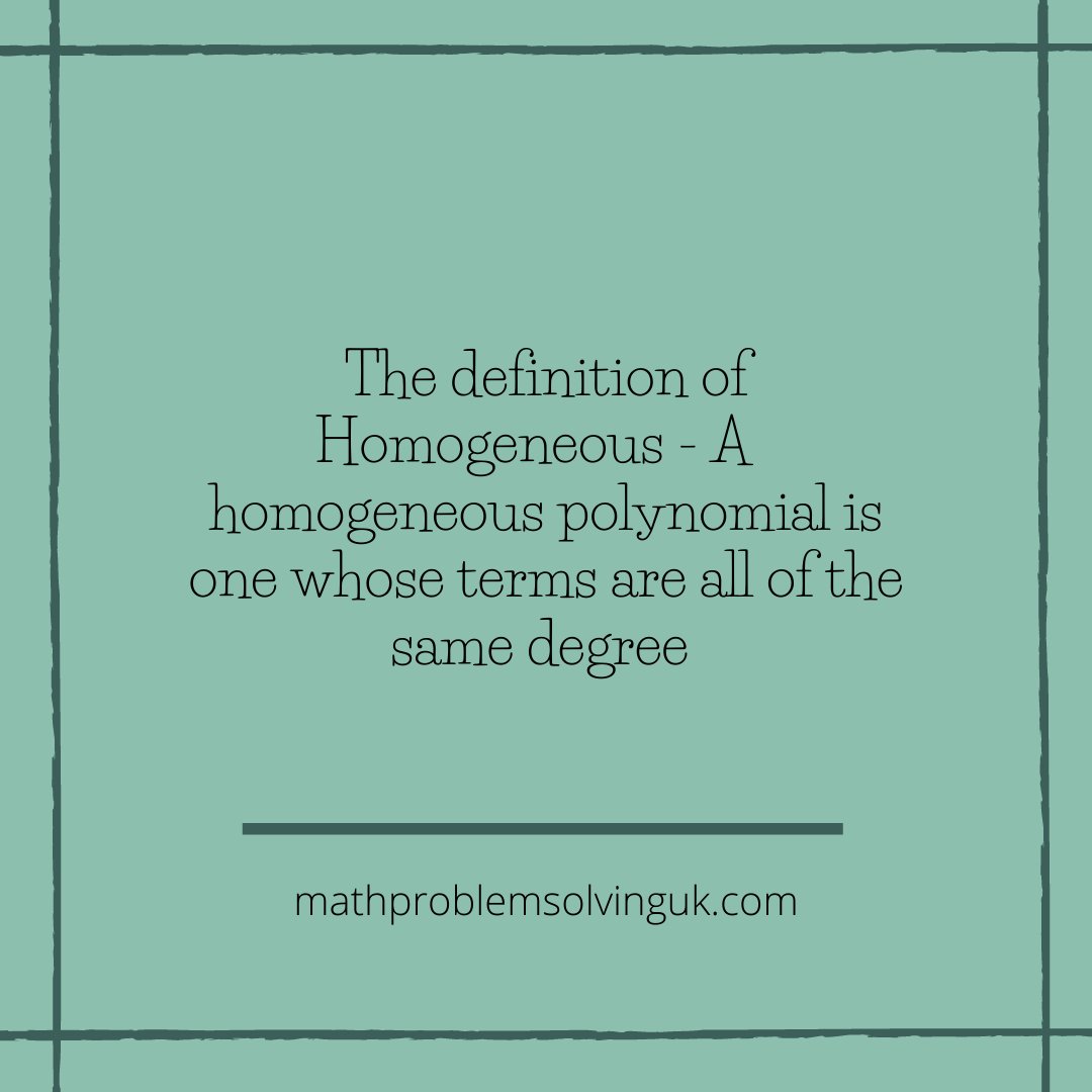 MathProbSolving's tweet image. The definition of Homogeneous - A homogeneous polynomial is one whose terms are all of the same degree
"Finally! How to get an A* in GCSE Math without revising too hard!" #mathshelp #mathstutoronline #hatemaths #GCSEmathshelp