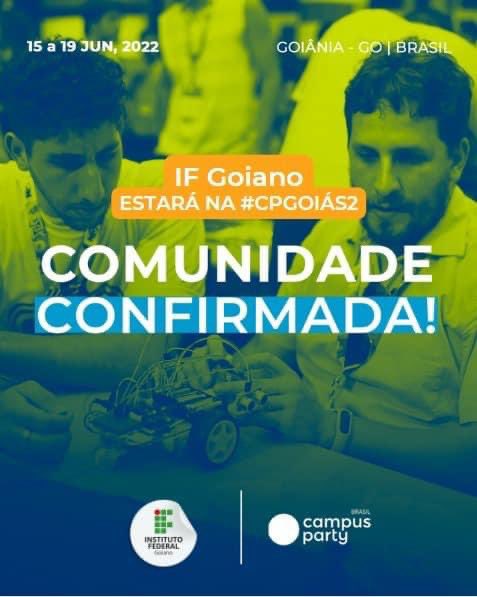 IFGoiano's tweet photo. [CPGOIÁS2022] Estamos confirmados na Campus Party Goiás 2022. O evento ocorrerá em Goiânia, no shopping Passeio das Águas, entre os dias 15 e 19 de junho. O IF Goiano participará do evento com caravanas de estudantes e servidores e com a programação. Teremos Bancada

Cont. https://t.co/hUtKaZwmrz