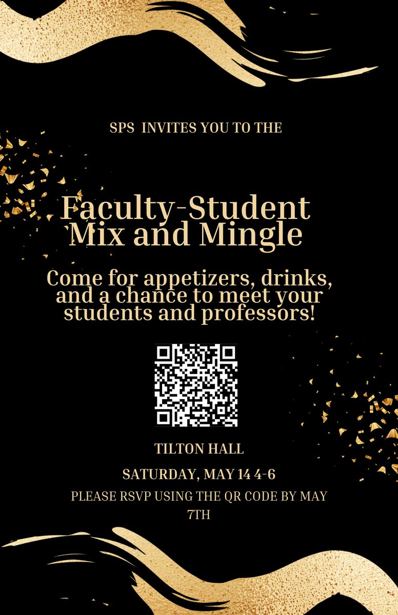 Upcoming event this weekend! The School of Professional Studies is inviting SPS faculty and students to gather on Saturday, May 14th for a mix and mingle, held in Tilton Hall from 4 to 6 PM! Many of us haven’t gotten to meet in person so come by for some food/drink and company.