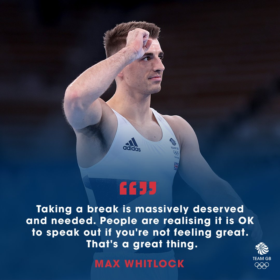 Image of Max Whitlock with quote: Taking a break is massively deserved and needed. People are realising it is ok to speak out if you're not feeling great. That's a great thing. 