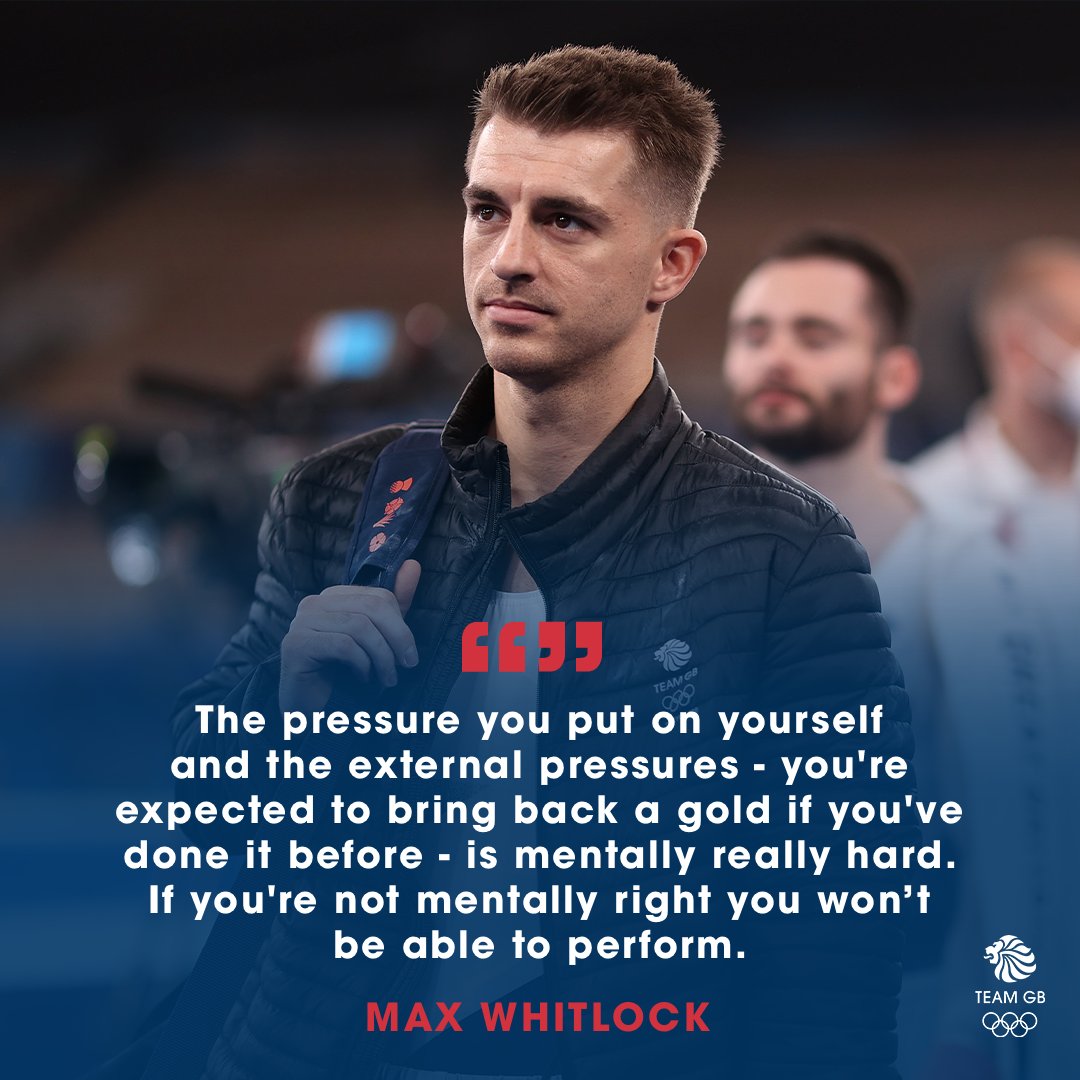Image of Max Whitlock with quote: The pressure you put on yourself and the external pressure - you're expected to bring back a gold if you've done it before - is mentally really hard. If you're not mentally right you won't be able to perform. 