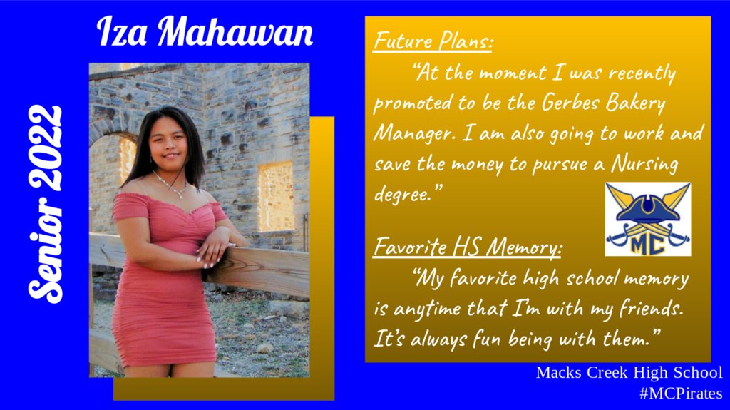 Today's first Class of 2022 Senior Spotlight is Iza Mahawan. #MCPirates