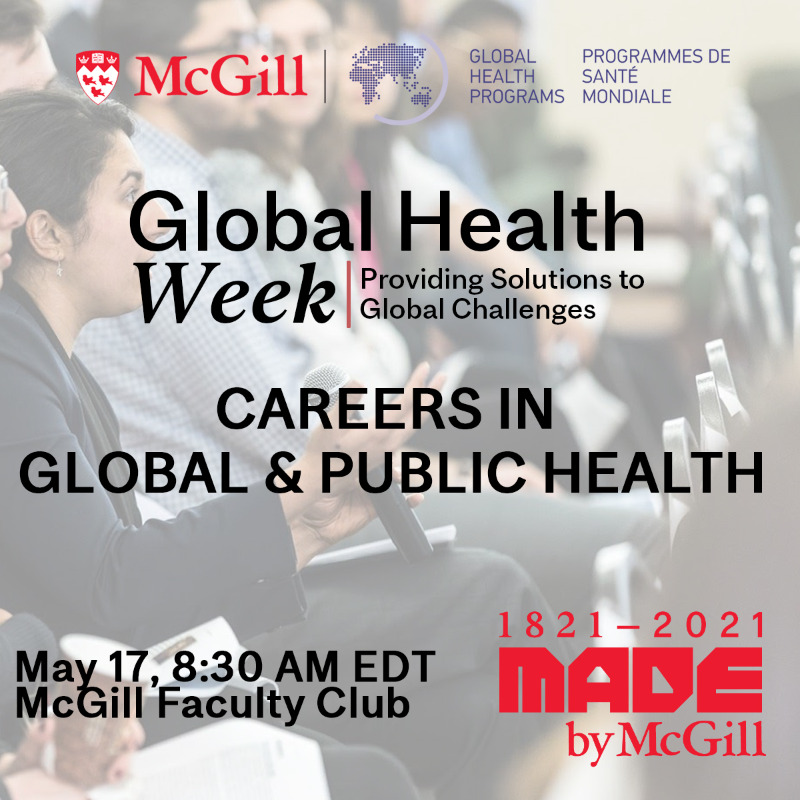 McGillGHP's tweet photo. Don't miss Global Health Week’s Student Day on May 17 featuring
- Careers in Global and Public Health 
- @mghjournal 2022 edition launch
- @GHPerspectives Communicating Global Health Research &amp; Countering Misinformation panel
- @CAGH-McGill Chapter “Decolonizing Global Health"