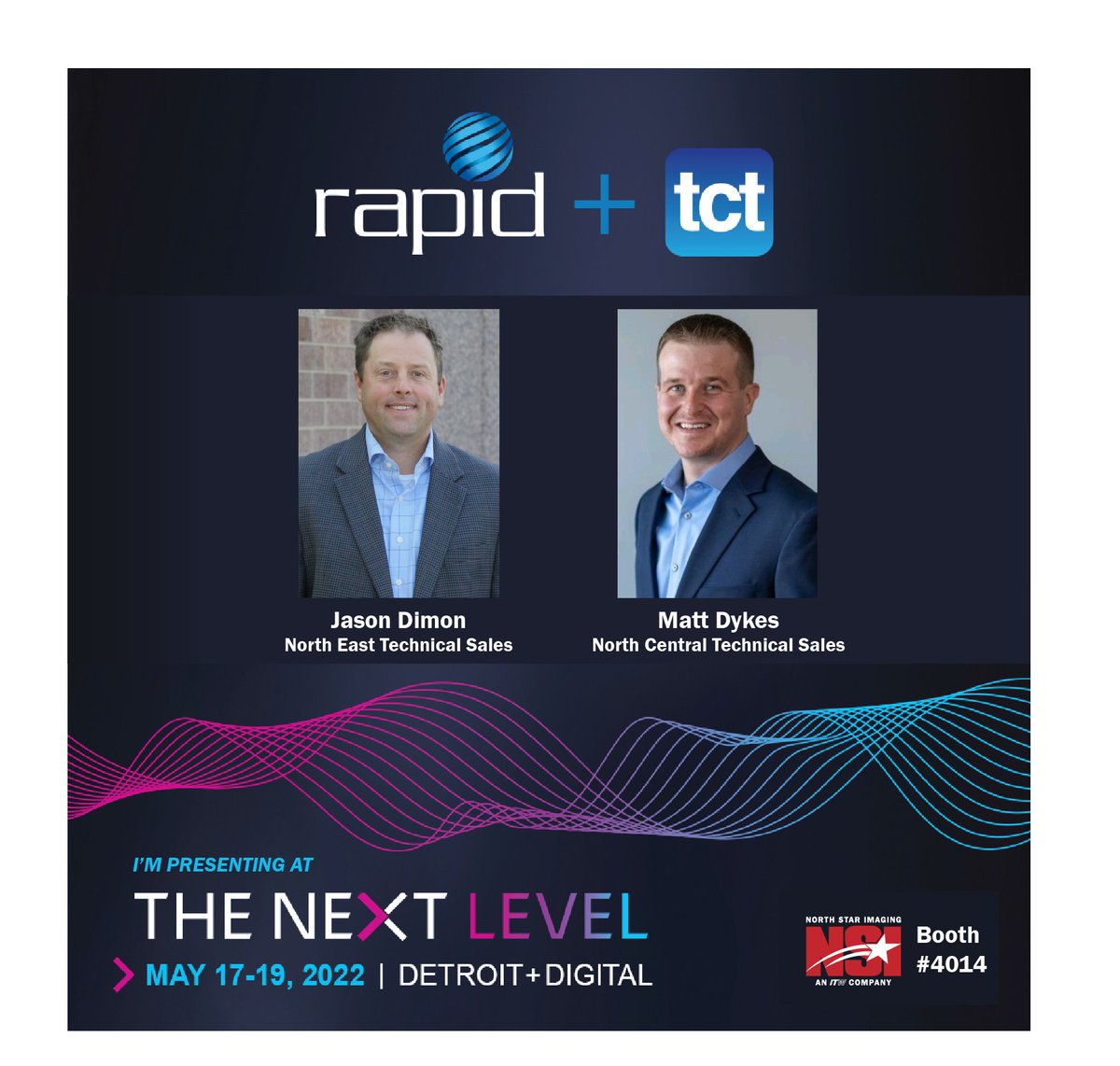 NSIxray's tweet photo. NSI invites you to spend time with Matt Dykes &amp; JASON DIMON at RAPID + TCT: The Next Level, Tuesday May 17-19 in Detroit. https://t.co/YEM7wcEXE5
 
Matt and Jason will be at Booth #4014, make sure you stop by!
  
#additivemanufacturing #tech #innovation #3dxray #3d https://t.co/zq3Msyt86b