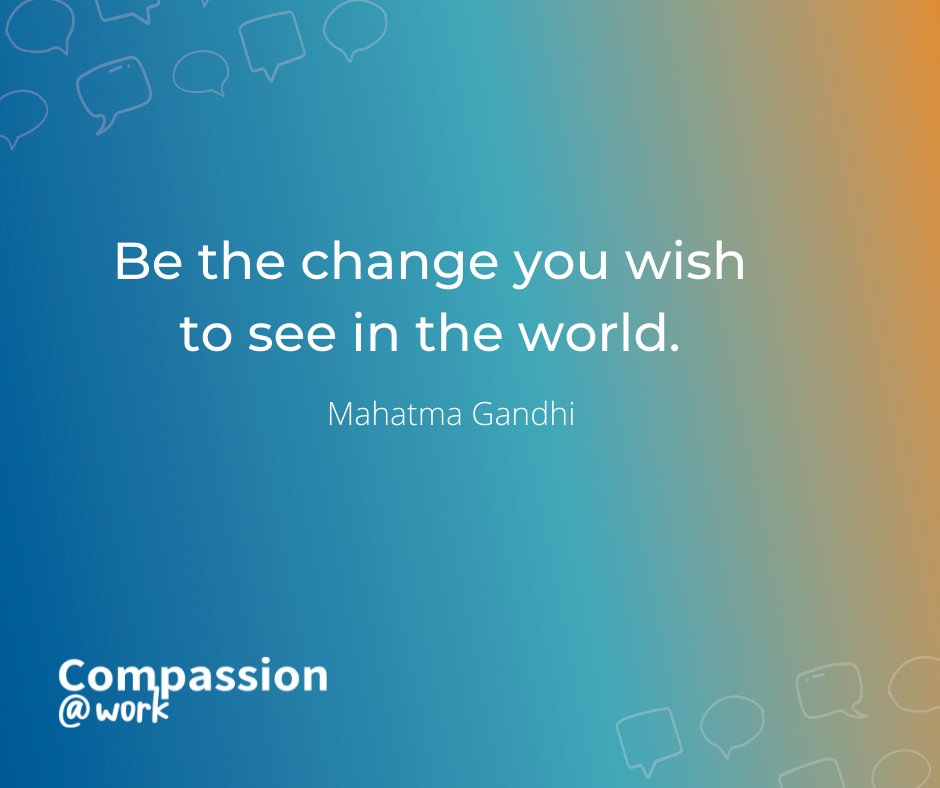 Today a Compassion@Work participant shared how exhausting it can be to communicate at this different level when others don’t. Communicating from a place of empathy, can be tough, and it is how we can be the change we wish to see in the world. #compassion #compassionatwork